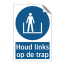 Houd links op de trap & Houd links op de trap & Houd links op de trap & Houd links op de trap