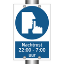 Nachtrust 22:00 - 7:00 uur & Nachtrust 22:00 - 7:00 uur & Nachtrust 22:00 - 7:00 uur