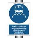 Ondoorzichtige oogbescherming verplicht voor kinderen