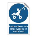 Parkeerplaats voor kinderwagens en wandelaars & Parkeerplaats voor kinderwagens en wandelaars