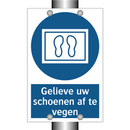 Gelieve uw schoenen af te vegen & Gelieve uw schoenen af te vegen & Gelieve uw schoenen af te vegen
