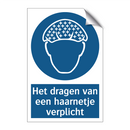 Het dragen van een haarnetje verplicht & Het dragen van een haarnetje verplicht