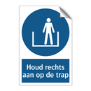 Houd rechts aan op de trap & Houd rechts aan op de trap & Houd rechts aan op de trap