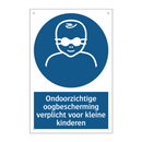 Ondoorzichtige oogbescherming verplicht voor kleine kinderen
