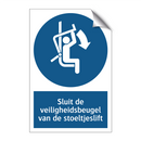 Sluit de veiligheidsbeugel van de stoeltjeslift & Sluit de veiligheidsbeugel van de stoeltjeslift