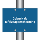Gebruik de tafelzaagbescherming & Gebruik de tafelzaagbescherming & Gebruik de tafelzaagbescherming