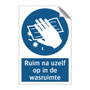 Ruim na uzelf op in de wasruimte & Ruim na uzelf op in de wasruimte