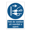 Trek de stekker uit voordat u opent & Trek de stekker uit voordat u opent