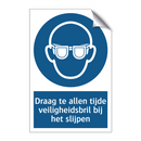 Draag te allen tijde veiligheidsbril bij het slijpen