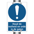 Houd de netheid en orde in de gaten & Houd de netheid en orde in de gaten