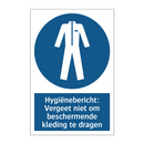 Hygiënebericht: Vergeet niet om beschermende kleding te dragen