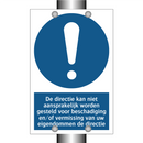 De directie kan niet aansprakelijk worden gesteld voor beschadiging en/of vermissing van uw eigendommen de directie