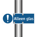 Alleen glas & Alleen glas & Alleen glas