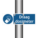 Draag dosimeter & Draag dosimeter & Draag dosimeter