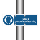 Draag gehoorbescherming & Draag gehoorbescherming & Draag gehoorbescherming