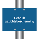 Gebruik gezichtsbescherming & Gebruik gezichtsbescherming & Gebruik gezichtsbescherming