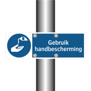 Gebruik handbescherming & Gebruik handbescherming & Gebruik handbescherming
