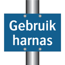 Gebruik harnas & Gebruik harnas & Gebruik harnas & Gebruik harnas & Gebruik harnas