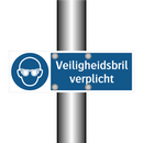 Veiligheidsbril verplicht & Veiligheidsbril verplicht & Veiligheidsbril verplicht