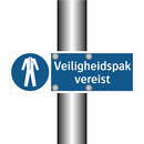 Veiligheidspak vereist & Veiligheidspak vereist & Veiligheidspak vereist