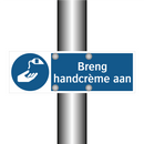 Breng handcrème aan & Breng handcrème aan & Breng handcrème aan
