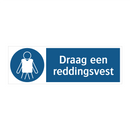 Draag een reddingsvest & Draag een reddingsvest & Draag een reddingsvest & Draag een reddingsvest