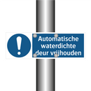 Automatische waterdichte deur vrijhouden & Automatische waterdichte deur vrijhouden
