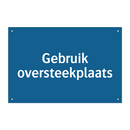Gebruik oversteekplaats & Gebruik oversteekplaats & Gebruik oversteekplaats