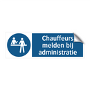 Chauffeurs melden bij administratie & Chauffeurs melden bij administratie