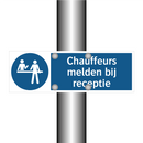 Chauffeurs melden bij receptie & Chauffeurs melden bij receptie & Chauffeurs melden bij receptie