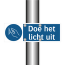 Doe het licht uit & Doe het licht uit & Doe het licht uit