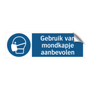 Gebruik van mondkapje aanbevolen & Gebruik van mondkapje aanbevolen