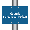Gebruik schoenovertrekken & Gebruik schoenovertrekken & Gebruik schoenovertrekken
