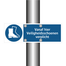 Vanaf hier Veiligheidsschoenen verplicht & Vanaf hier Veiligheidsschoenen verplicht