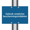 Gebruik verplichte beschermingsmiddelen & Gebruik verplichte beschermingsmiddelen