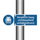 Verplicht hoog zichtbaarheid veiligheidsvest & Verplicht hoog zichtbaarheid veiligheidsvest