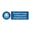 Verplicht hoog zichtbaarheid veiligheidsvest & Verplicht hoog zichtbaarheid veiligheidsvest