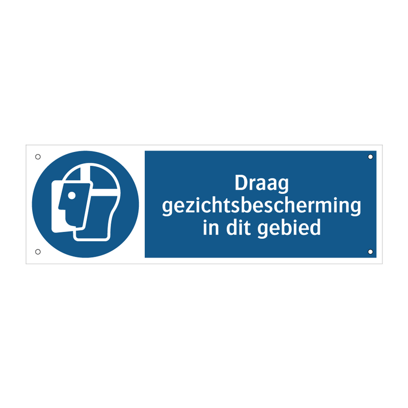 Draag gezichtsbescherming in dit gebied & Draag gezichtsbescherming in dit gebied