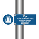 Hoge zichtbaarheidsvest moet worden gedragen & Hoge zichtbaarheidsvest moet worden gedragen