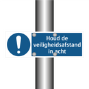 Houd de veiligheidsafstand in acht & Houd de veiligheidsafstand in acht
