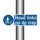 Houd links op de trap & Houd links op de trap & Houd links op de trap