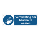 Verplichting om handen te wassen & Verplichting om handen te wassen