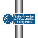 Ladingen worden geactiveerd tijdens het losproces