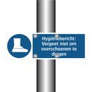 Hygiënebericht: Vergeet niet om overschoenen te dragen