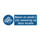 Noten en pinda's zijn aanwezig op deze locatie & Noten en pinda's zijn aanwezig op deze locatie