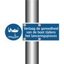 Verlaag de gereedheid van de boot tijdens het lanceringsproces