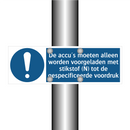 De accu's moeten alleen worden voorgeladen met stikstof (N) tot de gespecificeerde voordruk