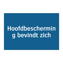 Hoofdbescherming bevindt zich & Hoofdbescherming bevindt zich & Hoofdbescherming bevindt zich