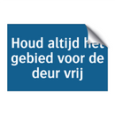 Houd altijd het gebied voor de deur vrij & Houd altijd het gebied voor de deur vrij