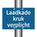 Laadkade kruk verplicht & Laadkade kruk verplicht & Laadkade kruk verplicht